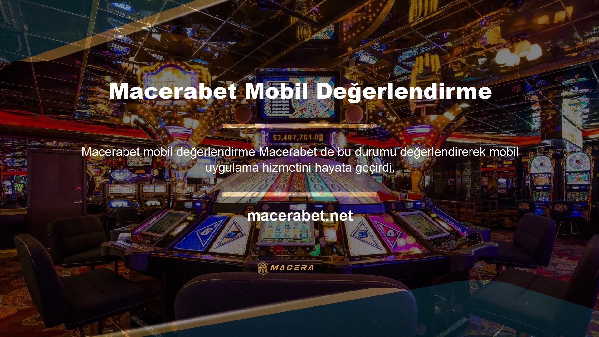 Artık Macerabet bir mobil uygulaması olduğunu rahatlıkla söyleyebiliriz